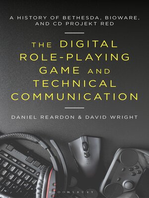 cover image of The Digital Role-Playing Game and Technical Communication